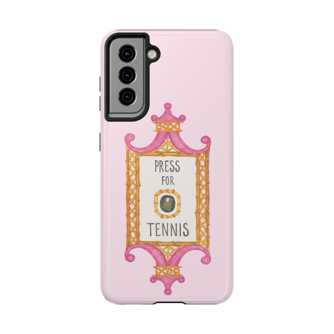 Press for Tennis Pink Tough Phone Case