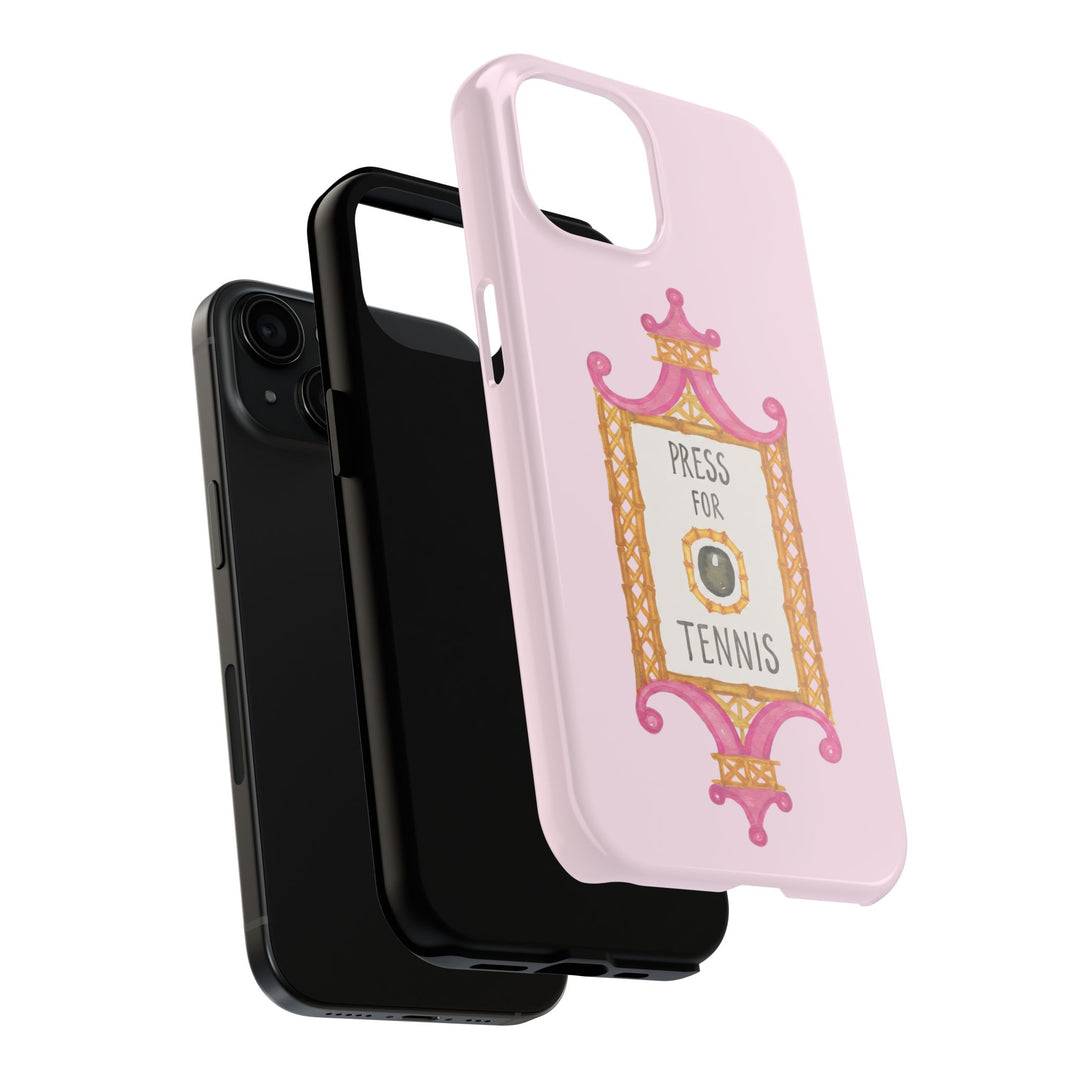 Press for Tennis Pink Tough Phone Case