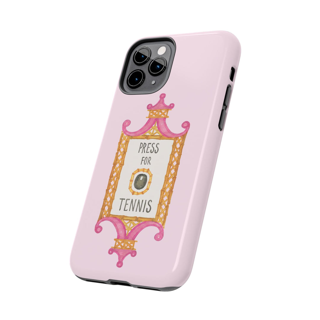 Press for Tennis Pink Tough Phone Case
