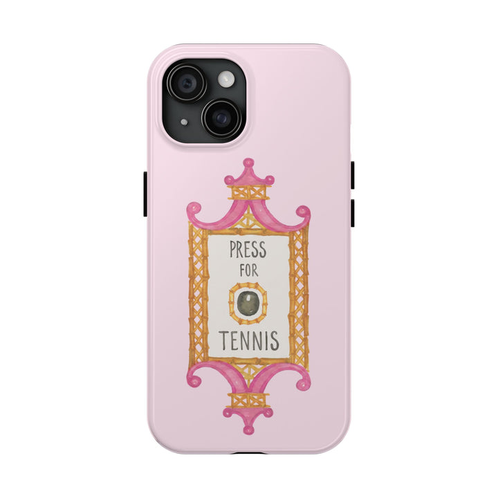 Press for Tennis Pink Tough Phone Case