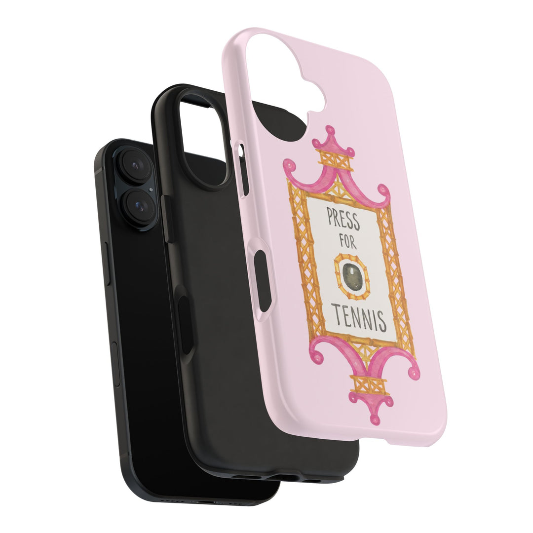 Press for Tennis Pink Tough Phone Case