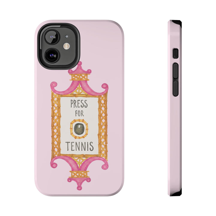 Press for Tennis Pink Tough Phone Case