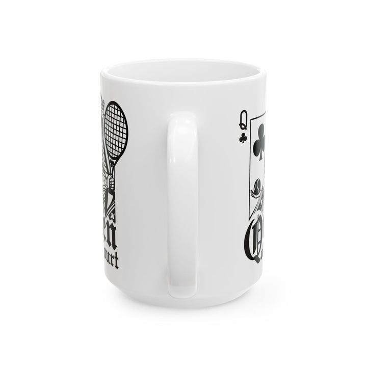 Tennis Queen Ceramic Mug: Perfect Gift for Tennis Lovers, Sports Fans, Queen of the Court, Birthday Celebrations, Unique Home Decor