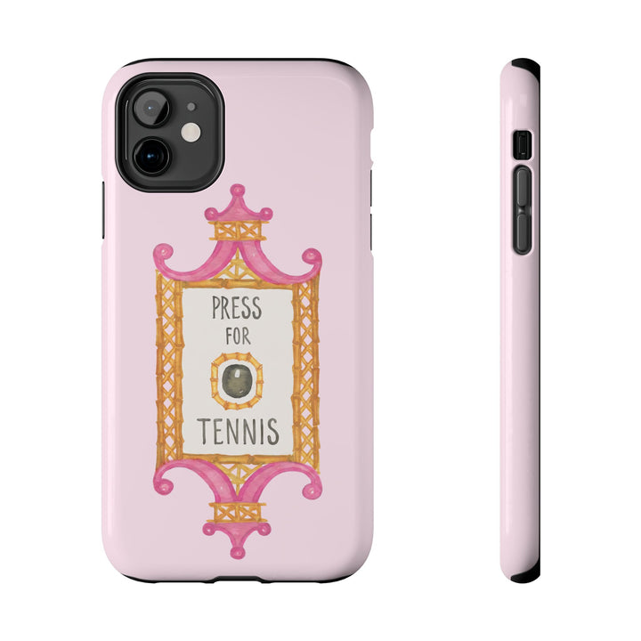 Press for Tennis Pink Tough Phone Case