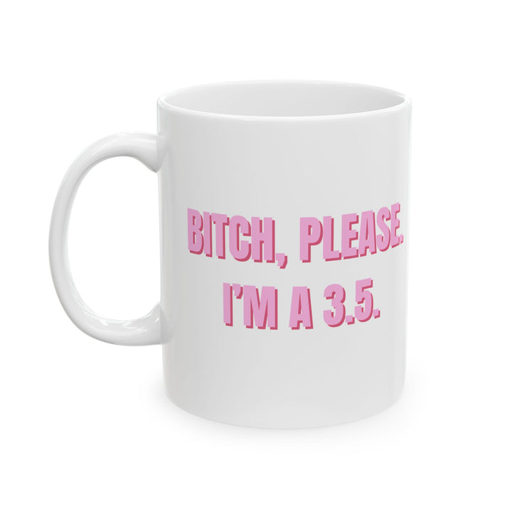 Tennis Mug--Bitch Please! - Gift for Coffee Lovers | Humorous Drinkware, Birthday Gift, Tea Mug, Kitchen Decor