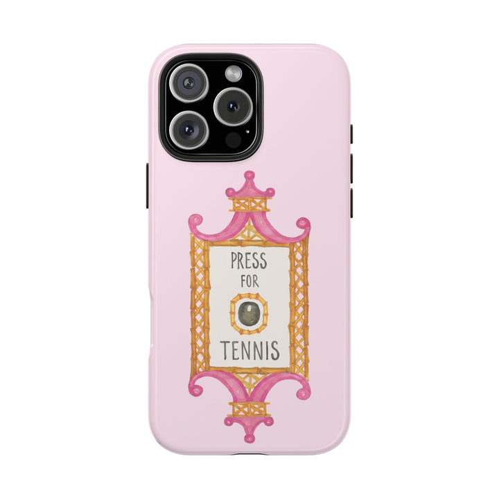 Press for Tennis Pink Tough Phone Case