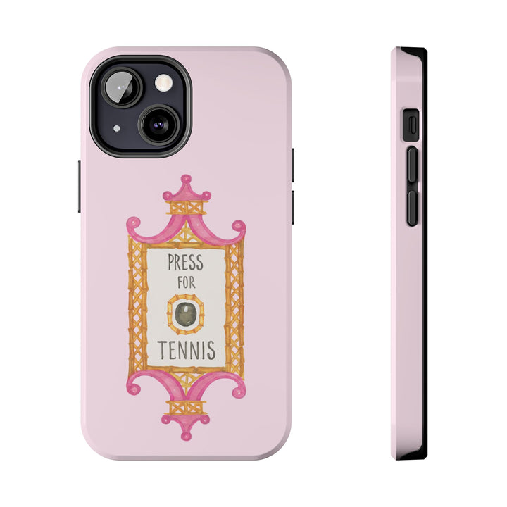 Press for Tennis Pink Tough Phone Case